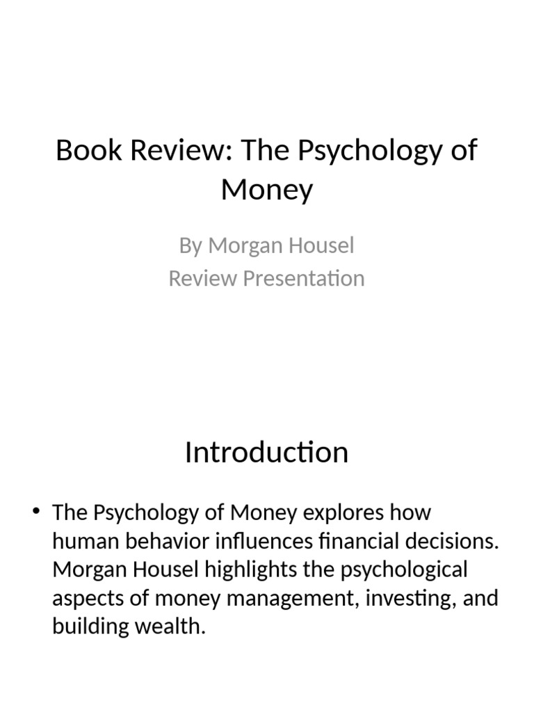 Review of The Psychology of Money | PDF | Career & Growth | Self ...