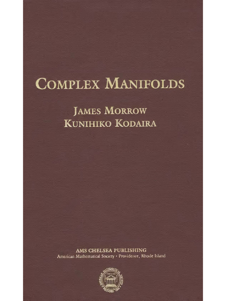 Hyperbolic Manifolds And Holomorphic Mappings: An Introduction [ハードカバー] Kobayashi， Shoschichi Hyperbolic Manifolds And Holomorphic Mappings: An