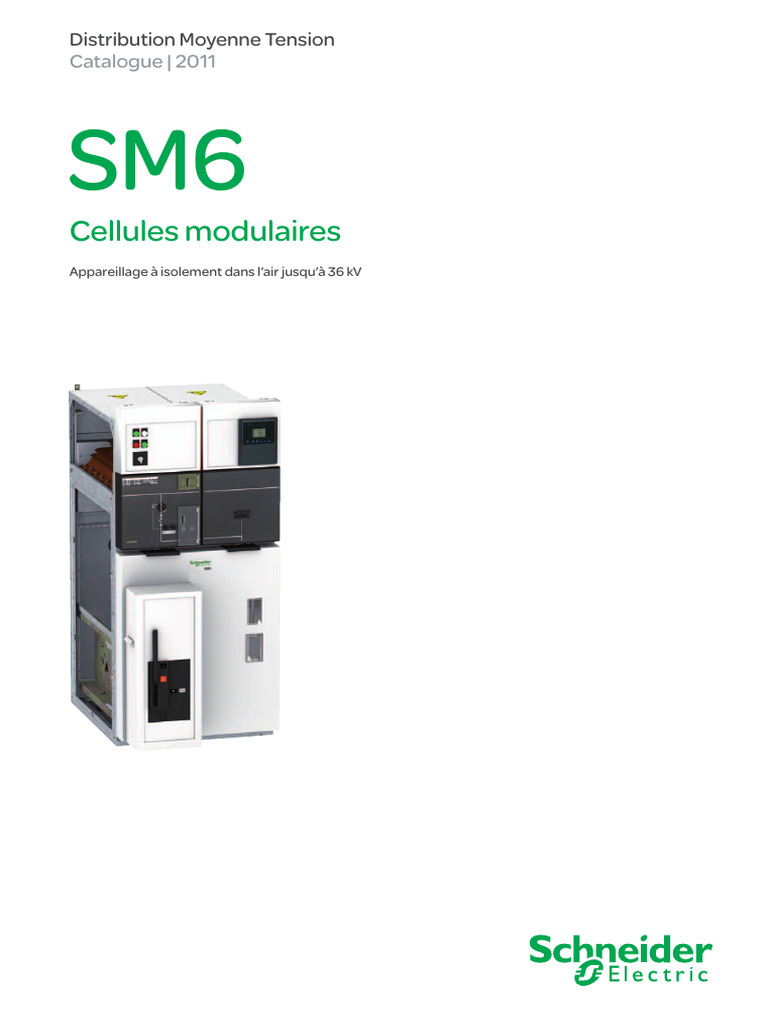 Catalogue SM6 : Cellules Moyenne Tension | PDF | Électrotechnique ...