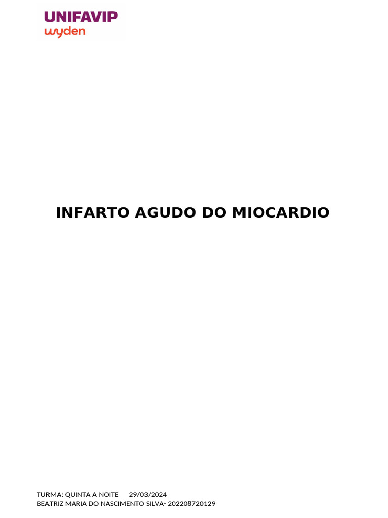 Infarto Agudo do Miocárdio: Causas e Sintomas | PDF