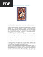 Os Evangelhos são história ou historinhas