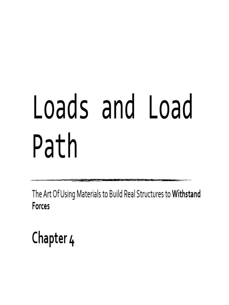 Chapter 4 Loads and load paths | PDF | Structural Load | Earthquakes
