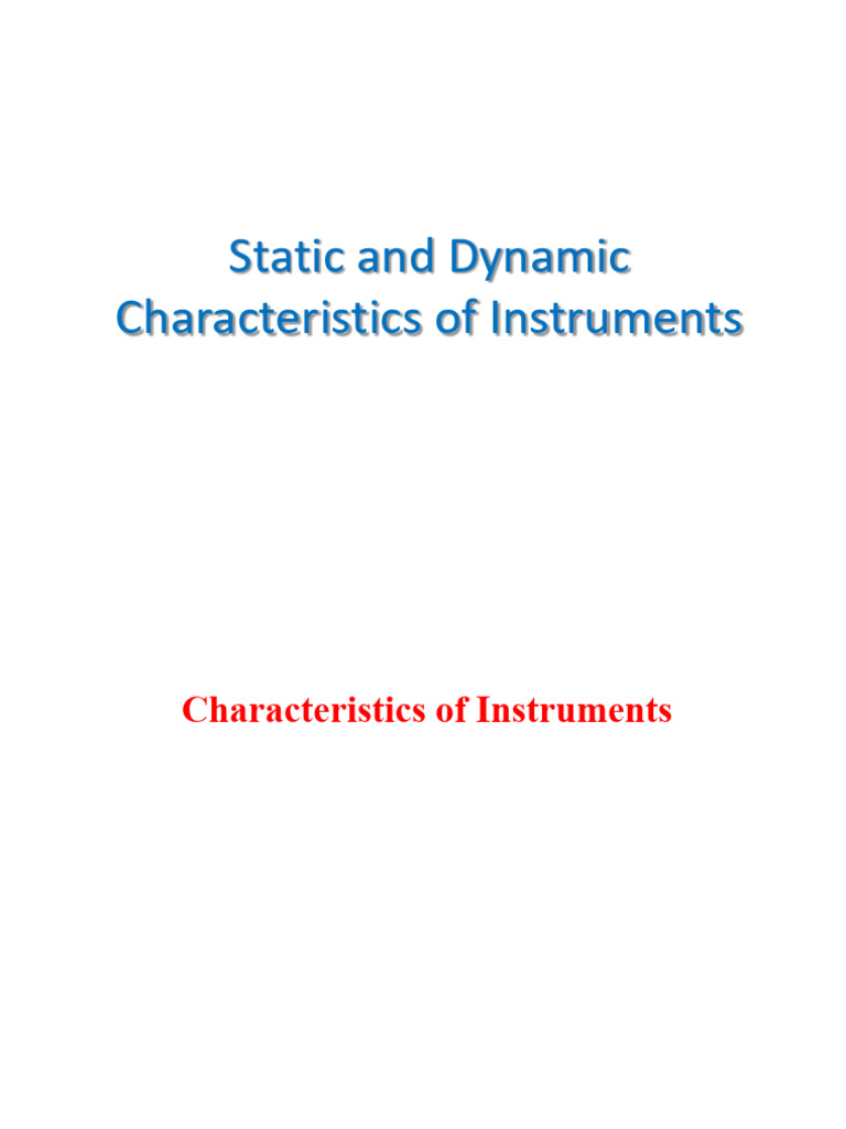 Static and Dynamic Characteristics of Instruments | PDF | Accuracy And ...
