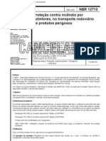 NBR 12710 - 2001 - Protecao Contra Incendio Por Ex Tint Ores No Transporte Rodoviario de Produtos Perigosos - Norma Cancelada