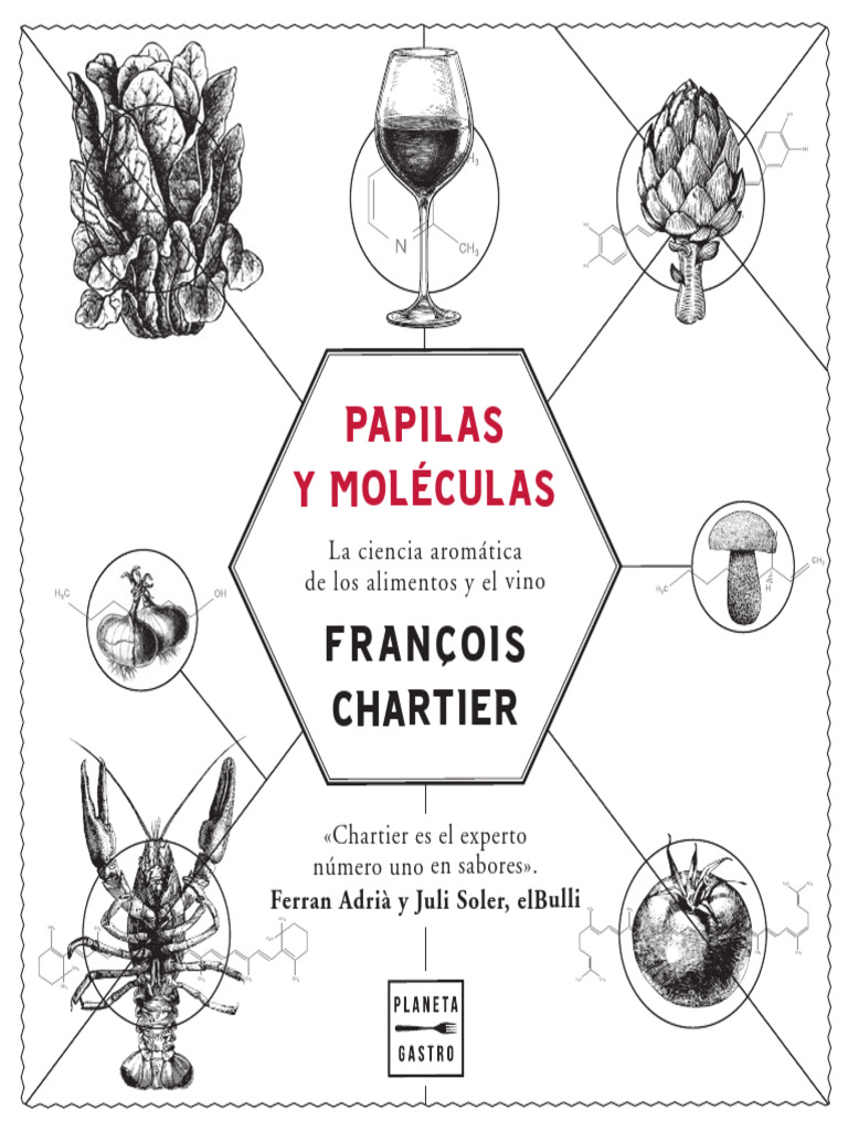 Papil As Y Molécul As: F R Ançois Chartier | PDF | Hinojo | Vino