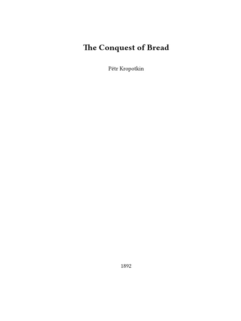 The Conquest of Bread | PDF | Socialism