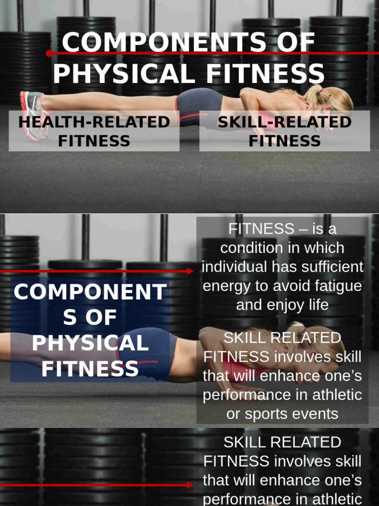 Components of Physical Fitness Explained | PDF | Physical Fitness ...