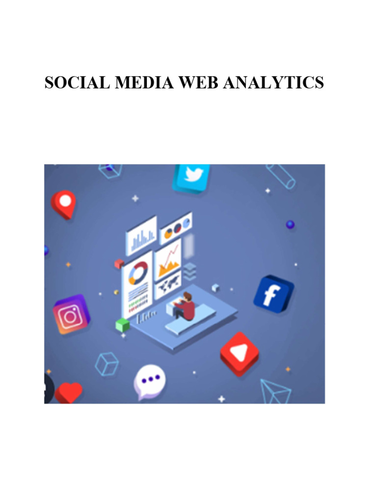 Social Media Web Analytics Explained | PDF | Social Media | Popular ...