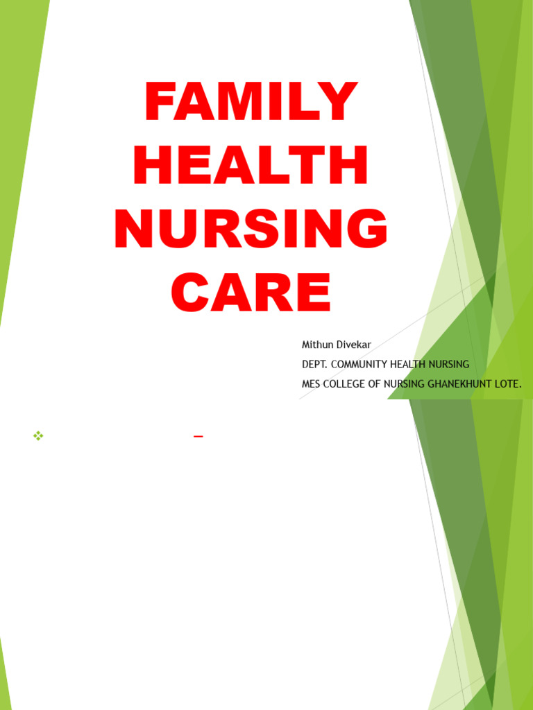 Family Health Nursing Care Overview | PDF | Childbirth | Maternal Health
