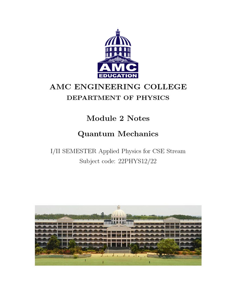Quantum Mechanics Module 2 Notes | PDF | Waves | Eigenvalues And ...