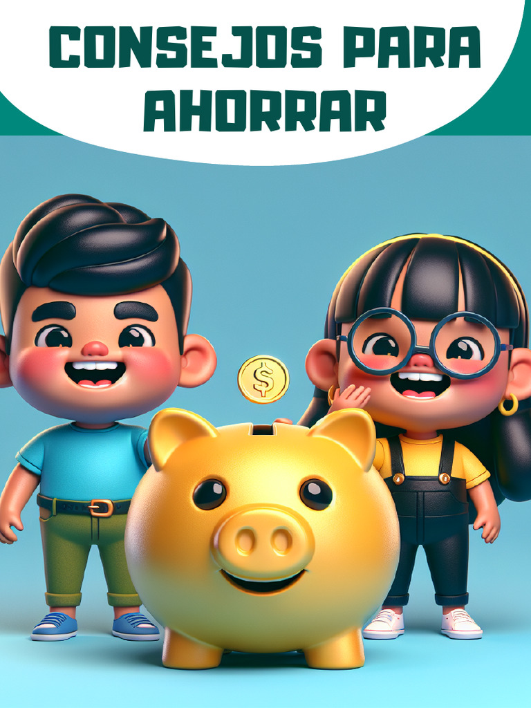 Consejos de Ahorro para Jóvenes | PDF | Ahorro | Dinero