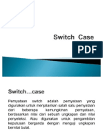 Switch Case Dan Perulangan