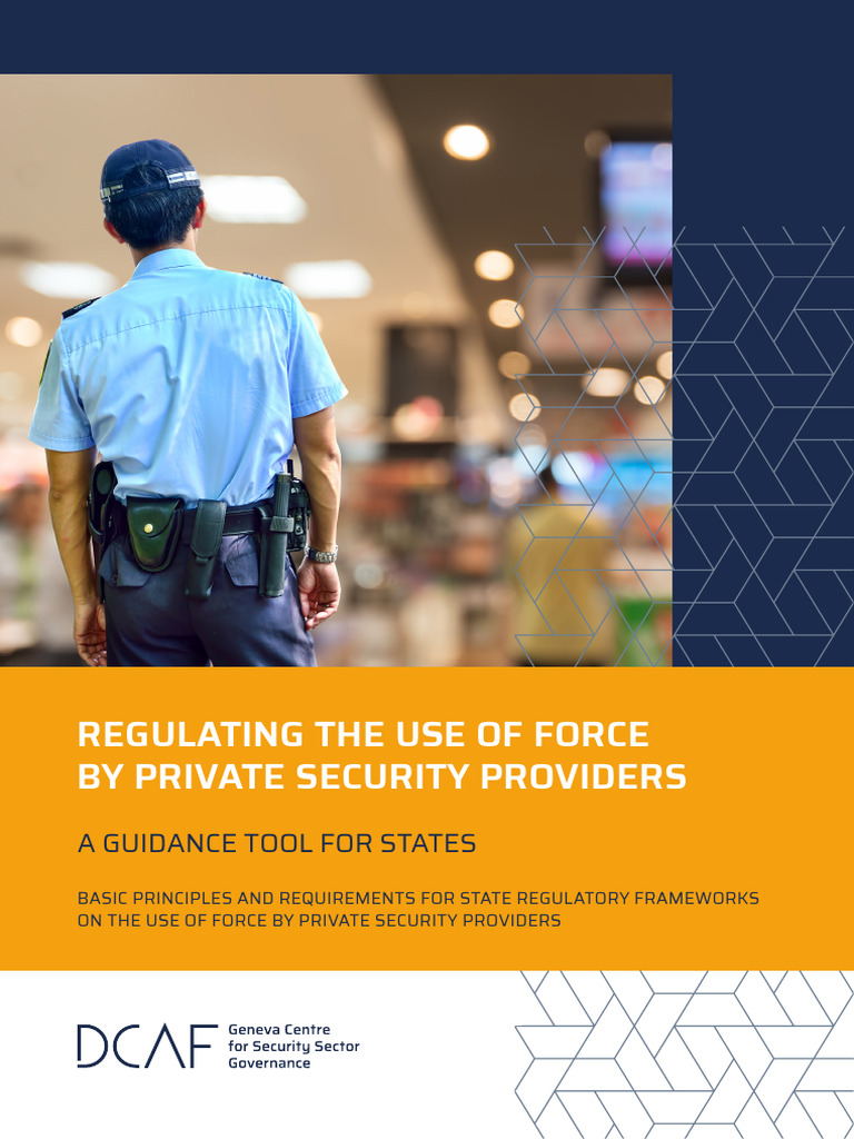 Guidelines for Regulating Private Security Force Use | PDF | Governance ...