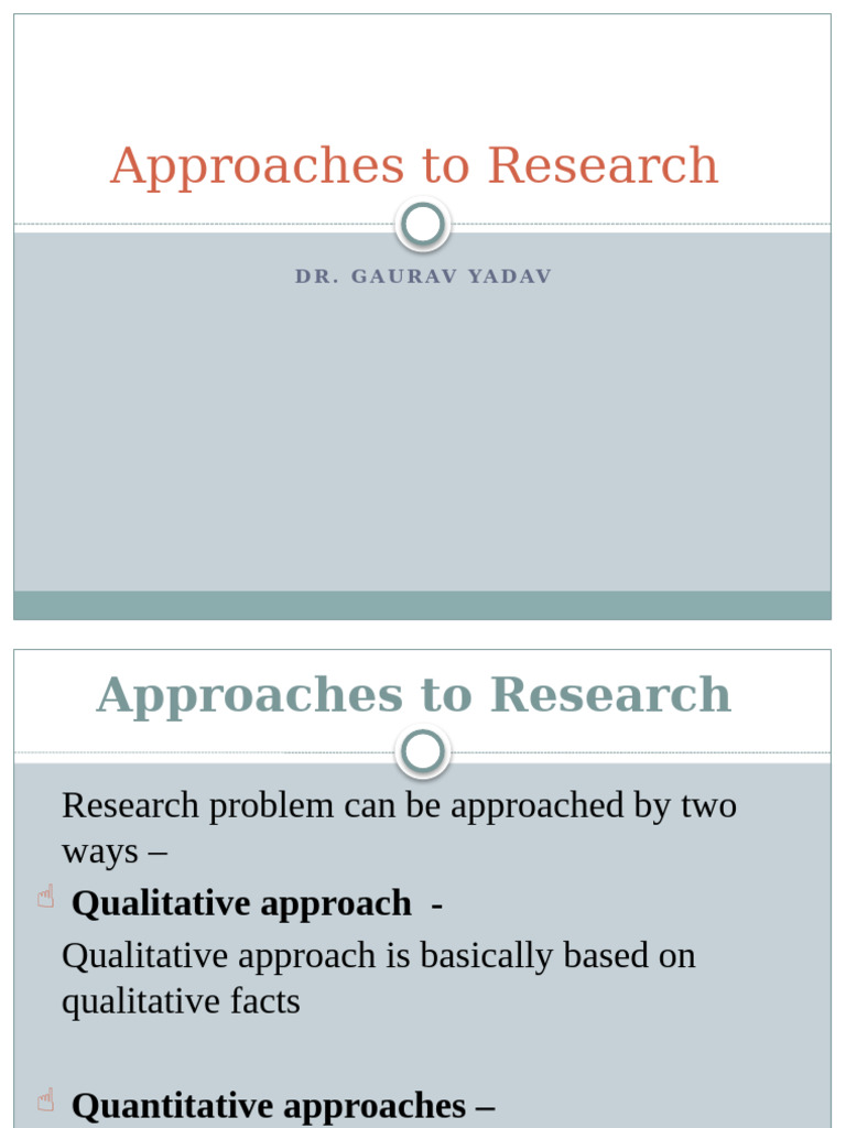 Research Approaches: Qualitative vs Quantitative | PDF | Quantitative ...