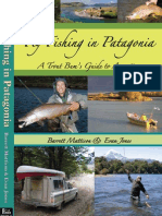 Fly Fishing in Patagonia: A Trout Bum's Guide to Argentina guide book. Fishing Patagonia, Fishing Argentina, Golden Dorado, Faraway Fly Fishing does Fly Fishing Travel for fly fishing Argentina and Patgonia Fly Fishing. Tierra del Fuego sea run brown trout, fly fishing vacation destinations and best fishing destinations. Trout Fishing Argentina, Fly Fishing in Patagonia, Patagonia Trout Fishing and Fly Fishing trips.