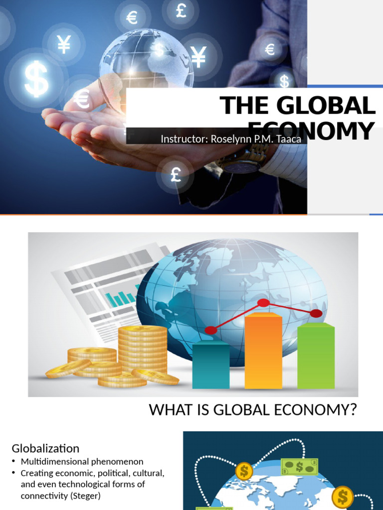 THE GLOBAL ECONOMY IS A RELATIVELY NEW PHENOMENON visual data 4