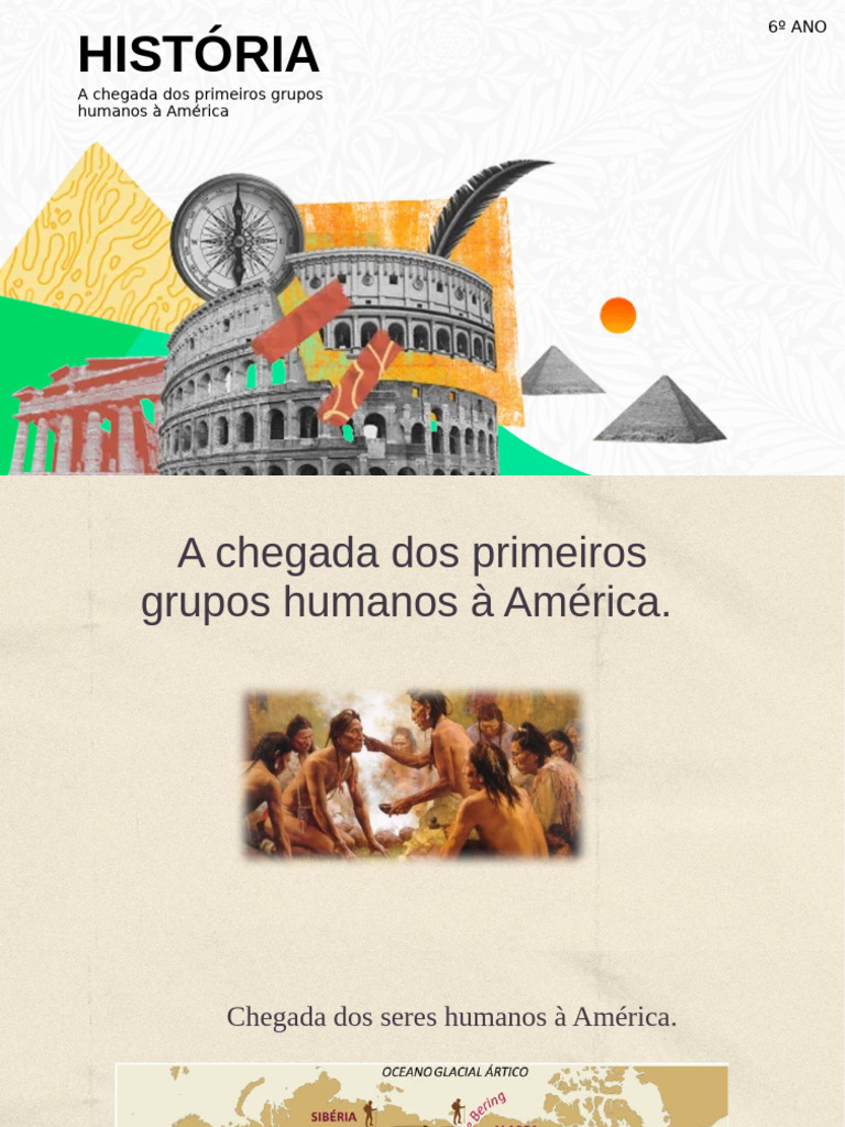 AULA 008 - A Chegada Dos Primeiros Grupos Humanos À América. | PDF ...