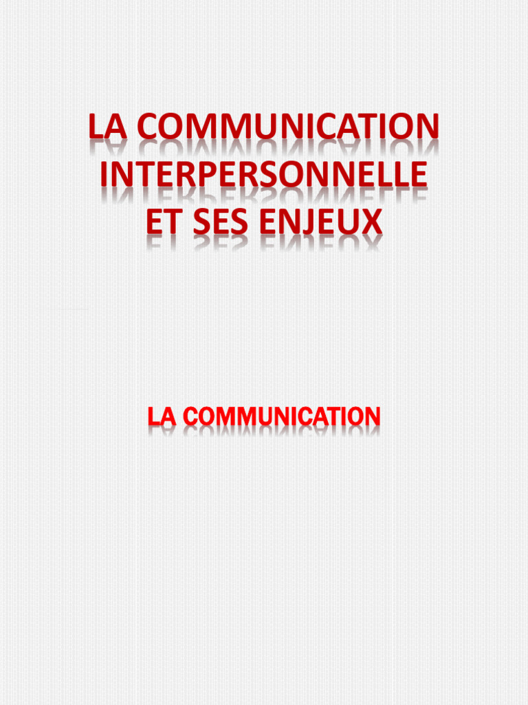 Enjeux de la Communication Interpersonnelle | PDF | la communication ...