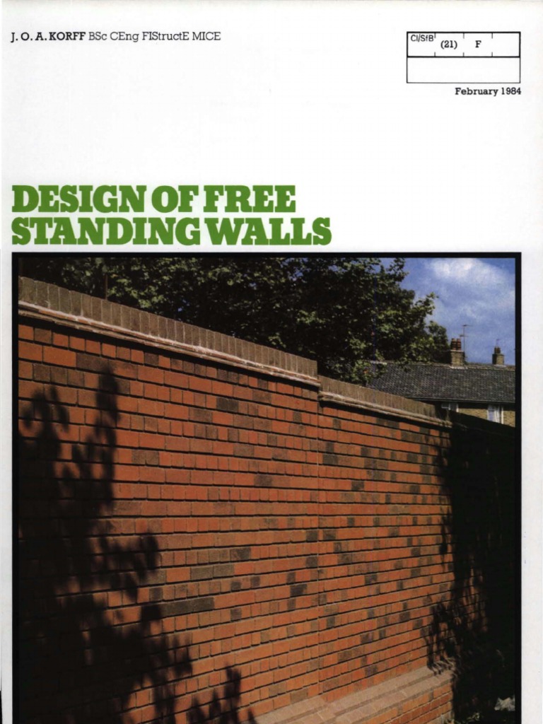 Design of Free Standing Walls Feb 1984 PDF Masonry Mortar (Masonry)