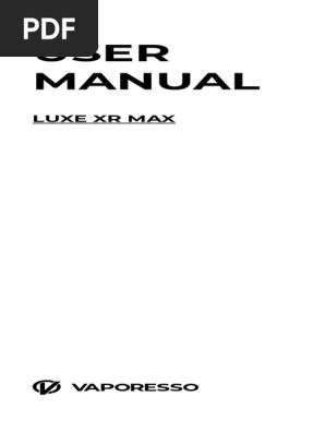 Vaporesso Luxe XR Max User Manual | PDF | Electricity