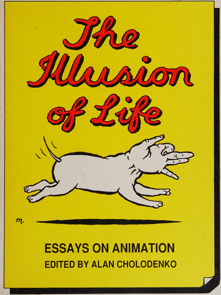 The Illusion of Life Essays On Animation 0909952183 9780909952181 | PDF ...