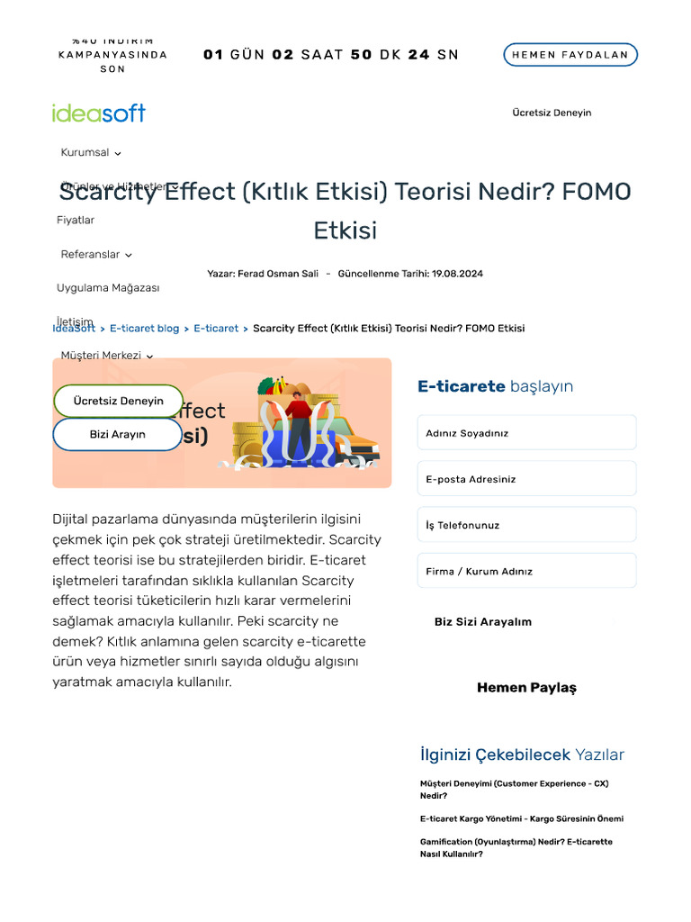 Scarcity Effect (Kıtlık Etkisi) Teorisi Nedir - FOMO Etkisi - IdeaSoft ...