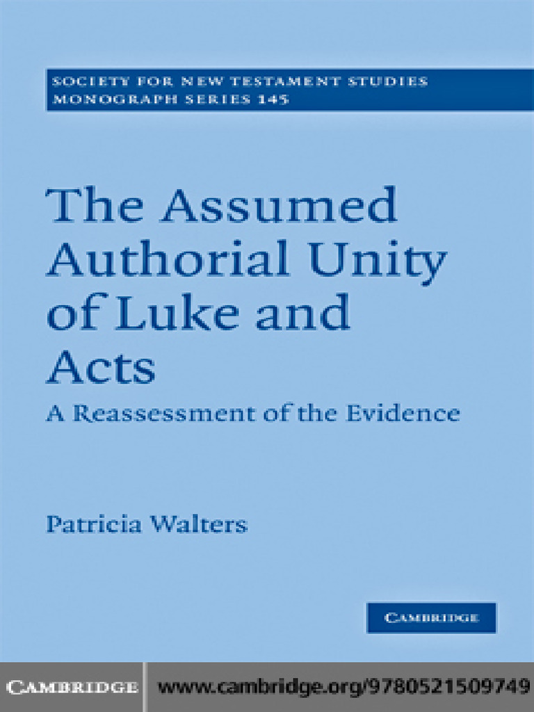 Walters, P - The Assumed Authorial Unity of Luke & Acts | PDF | Acts Of ...