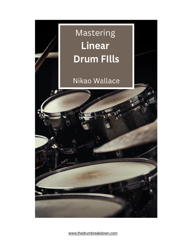 Mastering Linear Drum Fills Pdf Drum Kit Rhythm And Meter