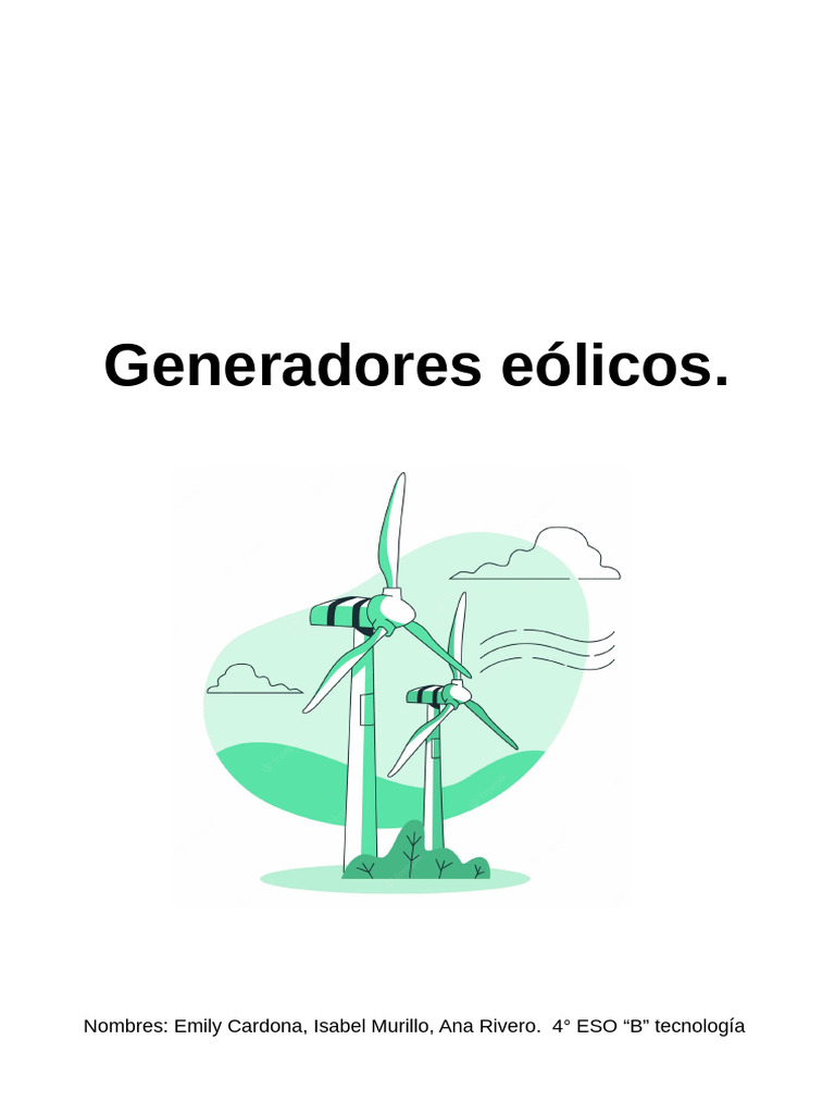 Partes y funcionamiento de aerogeneradores | PDF | Energía eólica ...