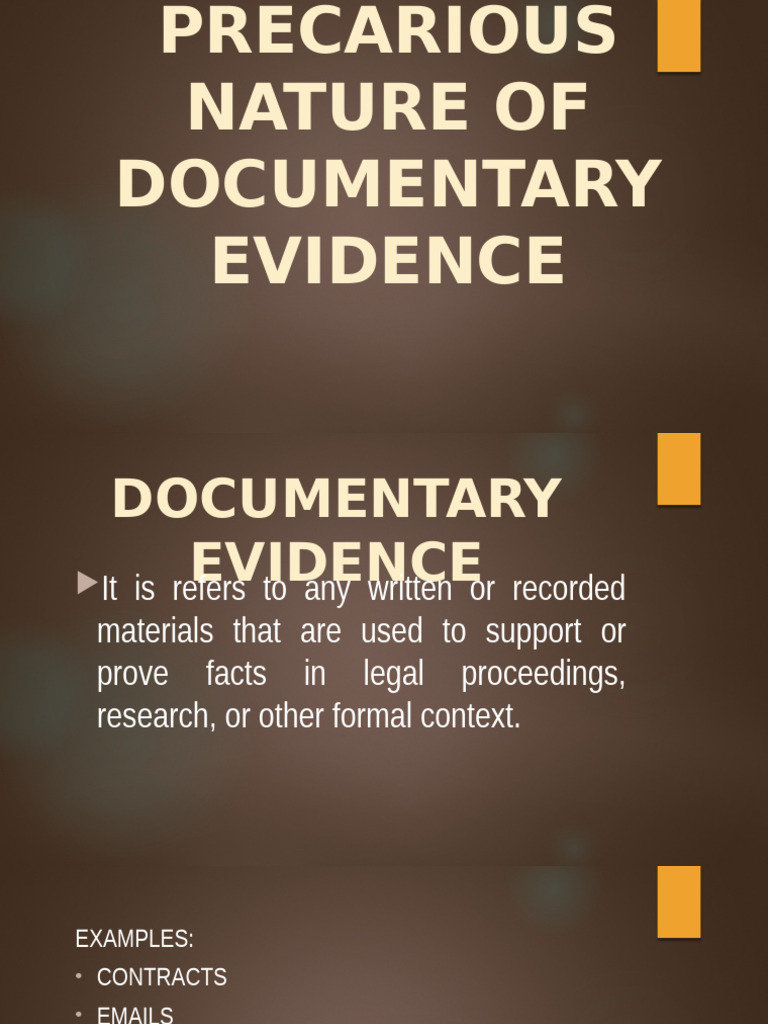 The Precarious Nature of Documentary Evidence | PDF | Bias ...