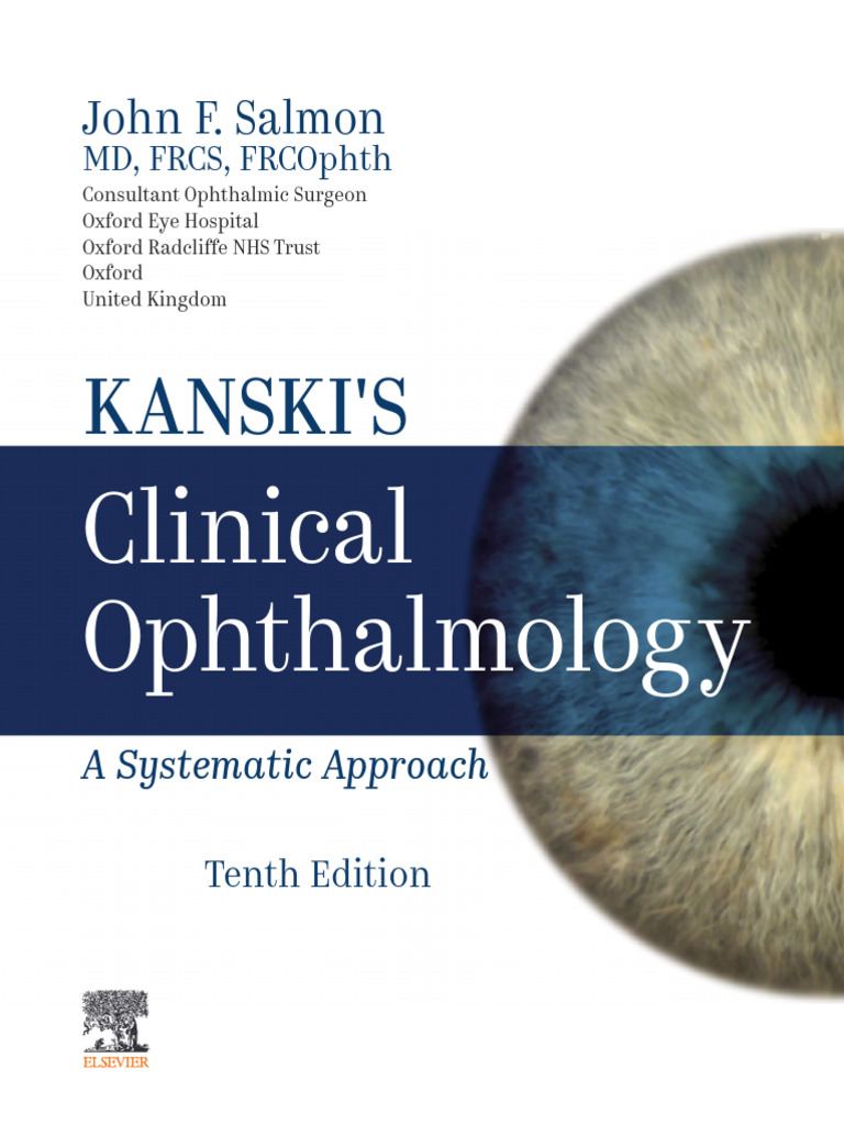Kanski’s Clinical Ophthalmology a Systematic Approach, Tenth Edition ...