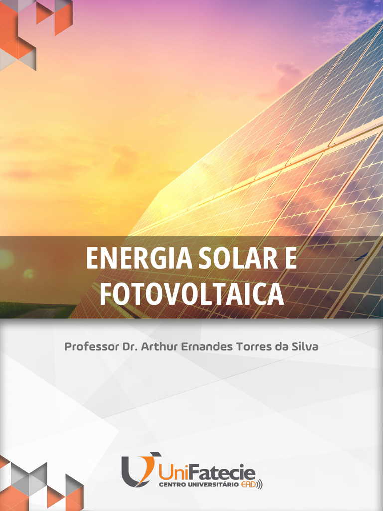 Energia Solar e Fotovoltaica - Unifatecie | PDF | Radiação ...