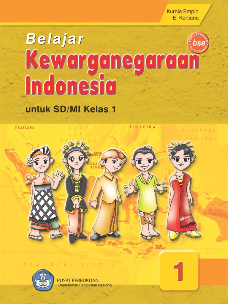 Kelas 1 Pendidikan Kewarganegaraan Kurnia Kelas 1 Pendidikan Kewarganegaraan Kurnia