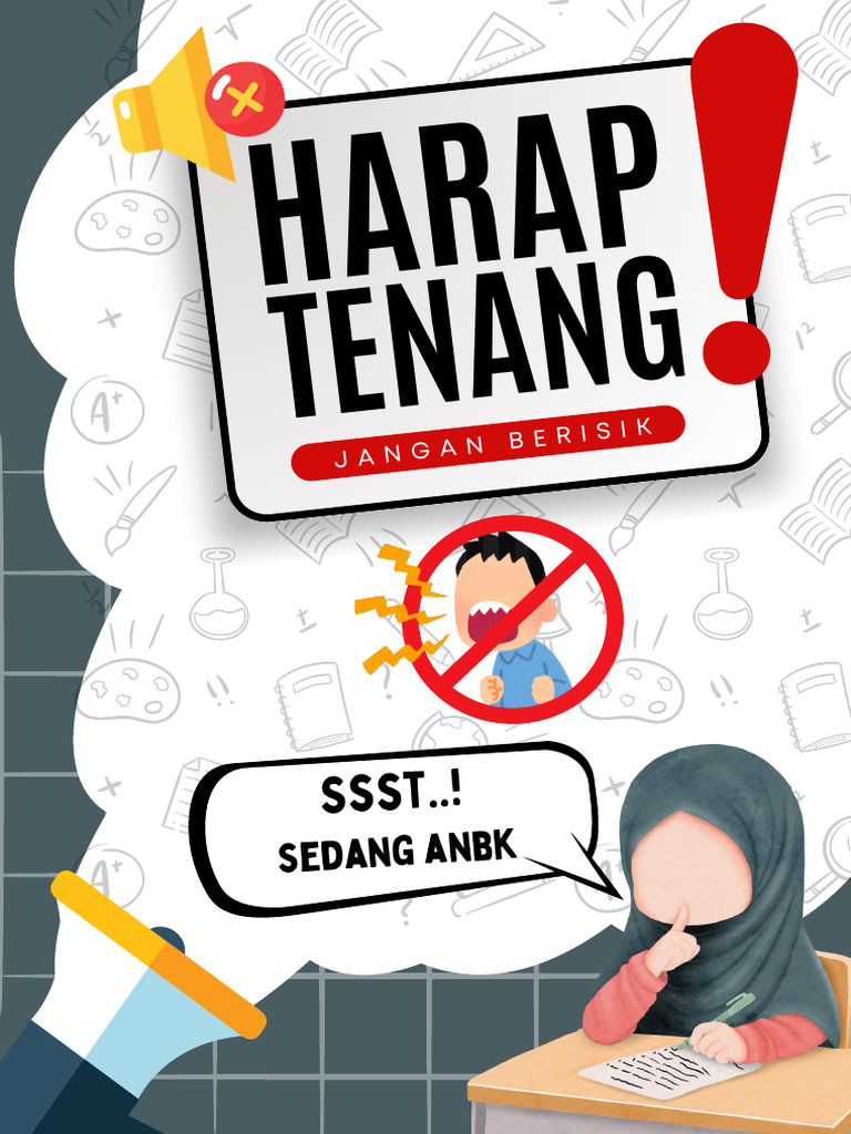 Poster Ilustrasi Harap Tenang Sedang Ada Ujian Abu Dan Putih | PDF