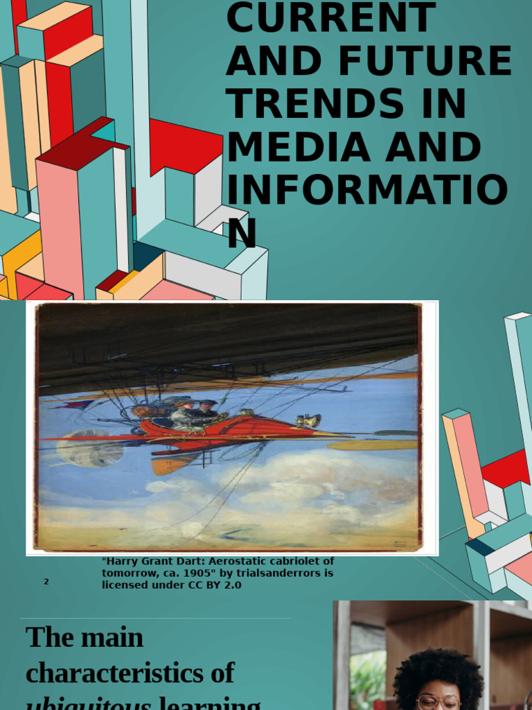 Current and Future Trends in Media and Information | PDF | Cyberspace ...