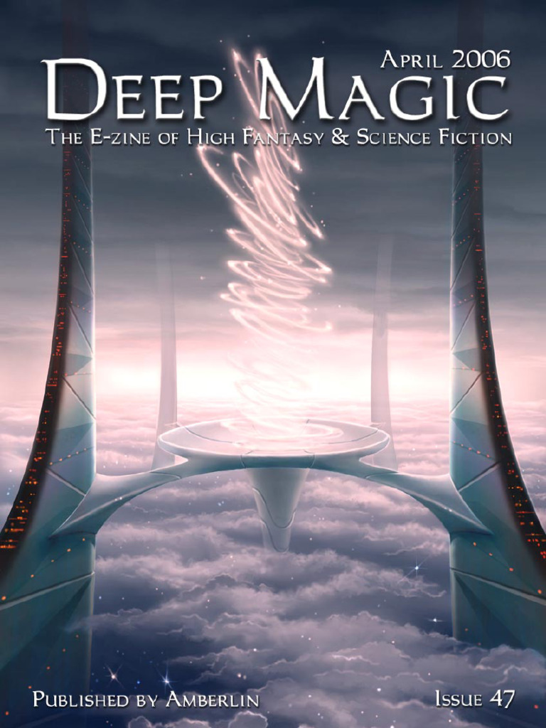 Deep Magic Magazine 47 | PDF | Home & Garden | Young Adult