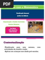 Planificação semanal Brincar com a matemática - Pré escolar