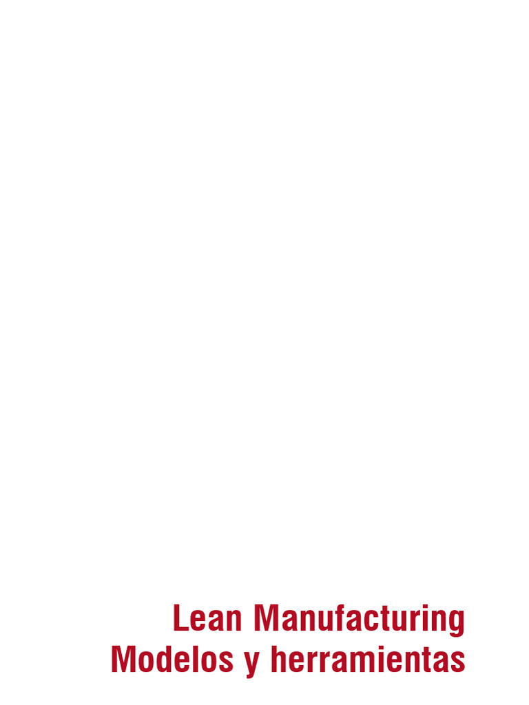 Herramientas y Modelos de Lean Manufacturing | PDF | Lean Manufacturing ...