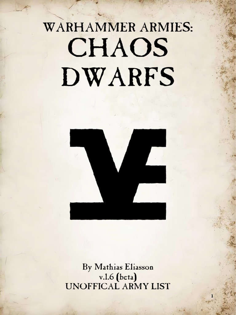 Warhammer - Chaos Dwarfs 1.6 (Beta) | PDF | Infantry | Magician (Fantasy)