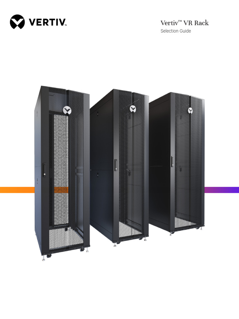 Vertiv VR Rack Selection Guide CT en EMEA MKA4L0UKvr Rack Rev.112020 ...
