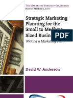 Strategic Marketing Planning For The Small To Medium-Sized Business