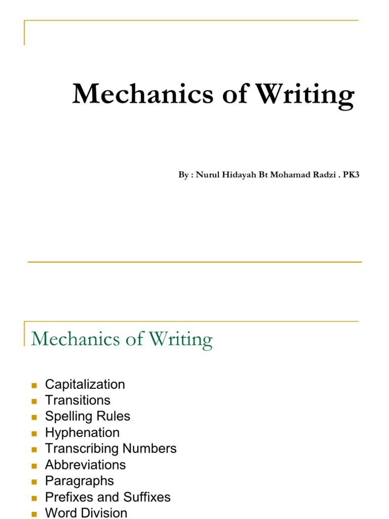 Mechanics of Writing Explained | PDF | Language Arts & Discipline ...