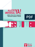 Acceso Universal ya. Eficacia de la cooperación internacional española en VIH/SIDA