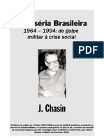 CHASIN, José - A Miséria Brasileira - 1964-1994 - Do Golpe Militar À Crise Social