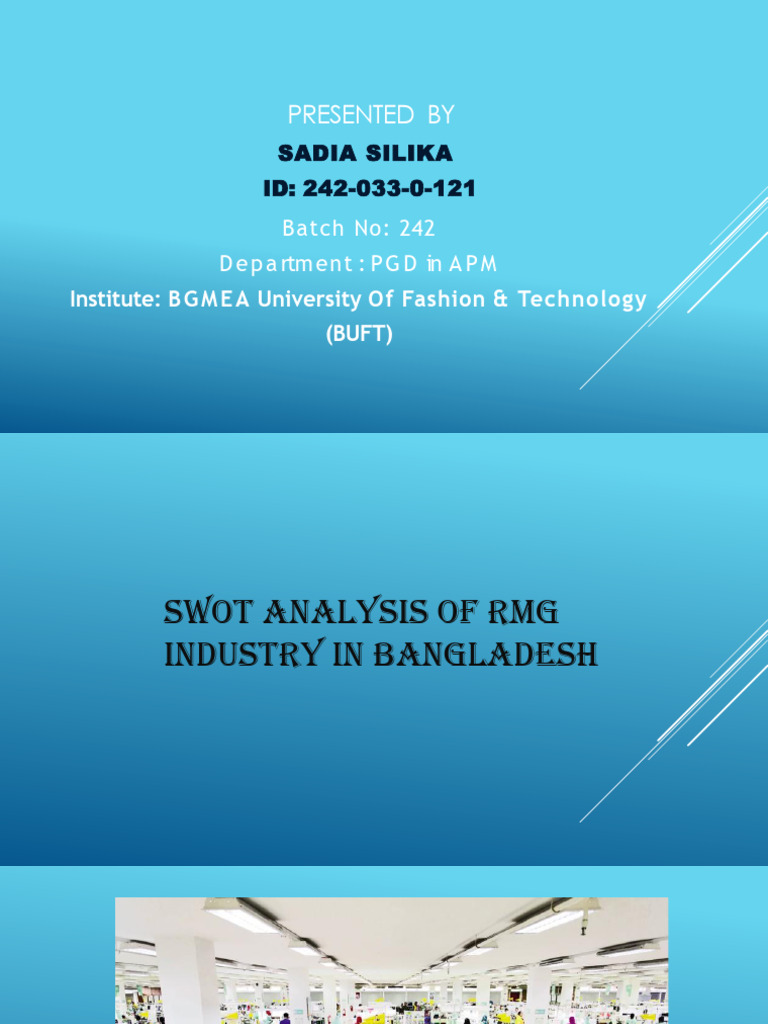 SWOT Analysis of The RMG Industry of Bangladesh | PDF | Market ...
