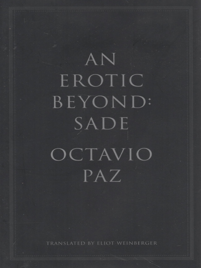 An Erotic Beyond - Sade - Octavio Paz - 2018 - Anna's Archive | PDF ...
