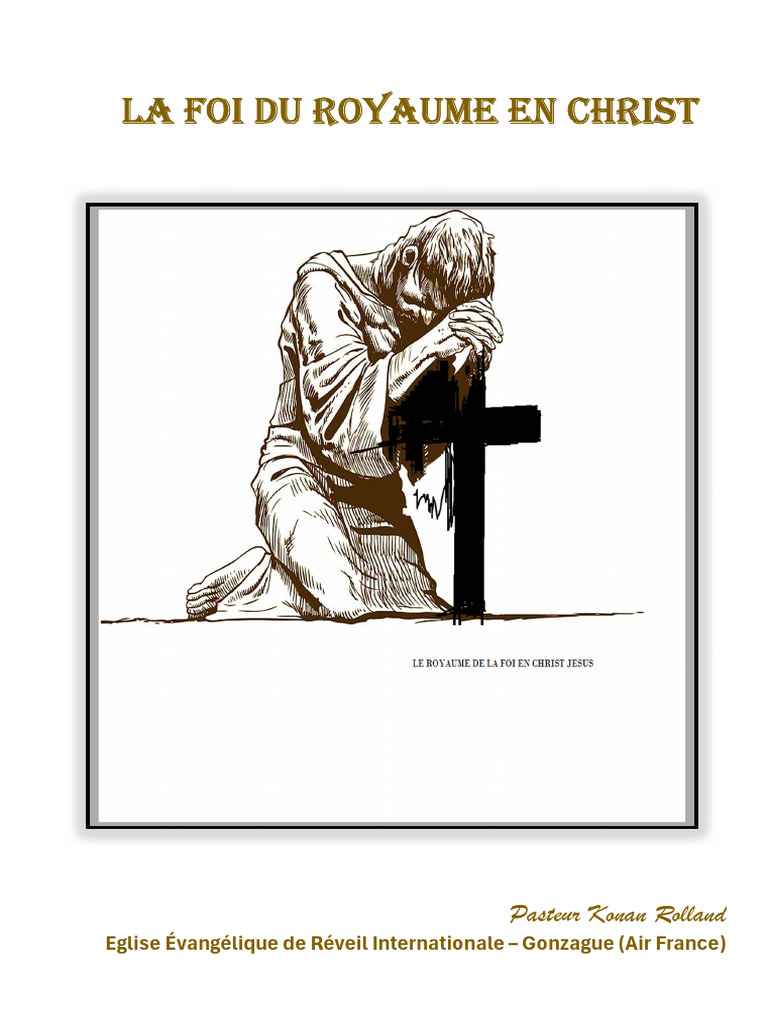 La Foi du Royaume en Christ | PDF | Dieu | Saint-Esprit