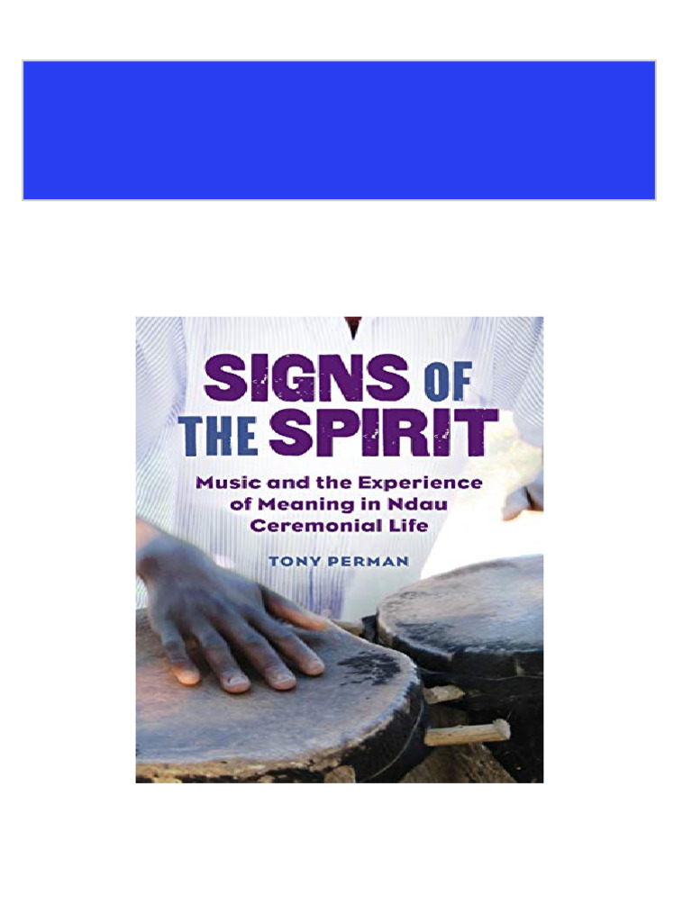 [Ebooks PDF] download Signs of the Spirit Music and the Experience of