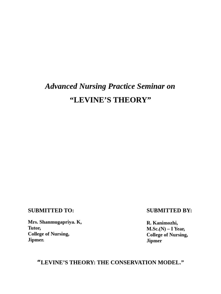 Levine’s Conservation Model in Nursing | PDF | Theory | Nursing