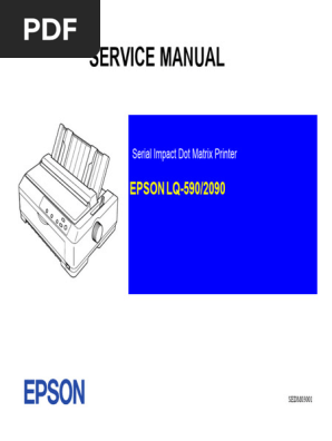 Epson Dot Matrix Printer LQ-590,LQ-2090 Service